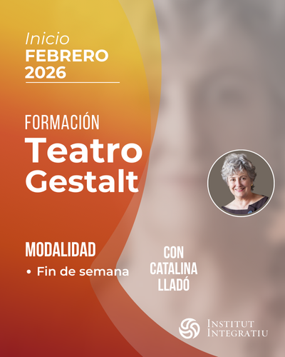 Formación teatro gestalt con Catalina Lladó
