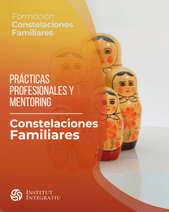 Practicas profesionales y mentoring en constelaciones familiares barcelona