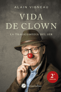 vida de clown alain vigneau